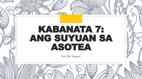 malaman ngunit masarap si tita susan|Noli Me Tangere Buong Kabanata 7: Suyuan sa Asotea.